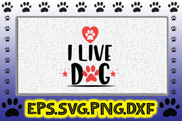 I Live Dog