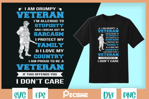 I'm a Grumpy Veteran Proud to Be Veteran