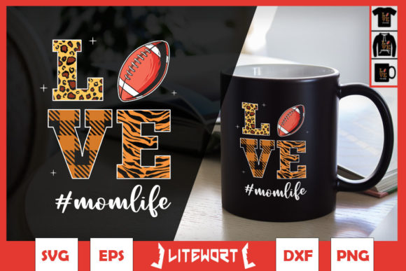 Love Mom Life Football Mom Life