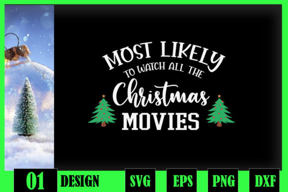 Most Likely to Watch All the Xmas Movies