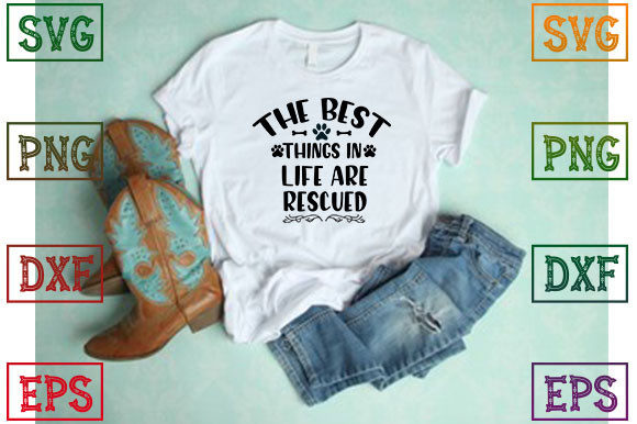 The Best Things in Life Are Rescued