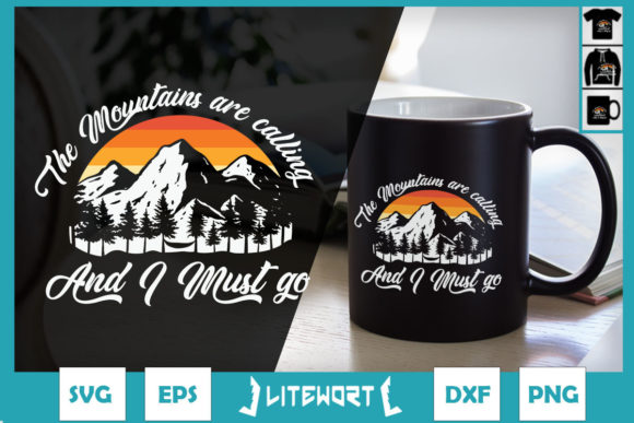 The Mountains Are Calling and I Must Go